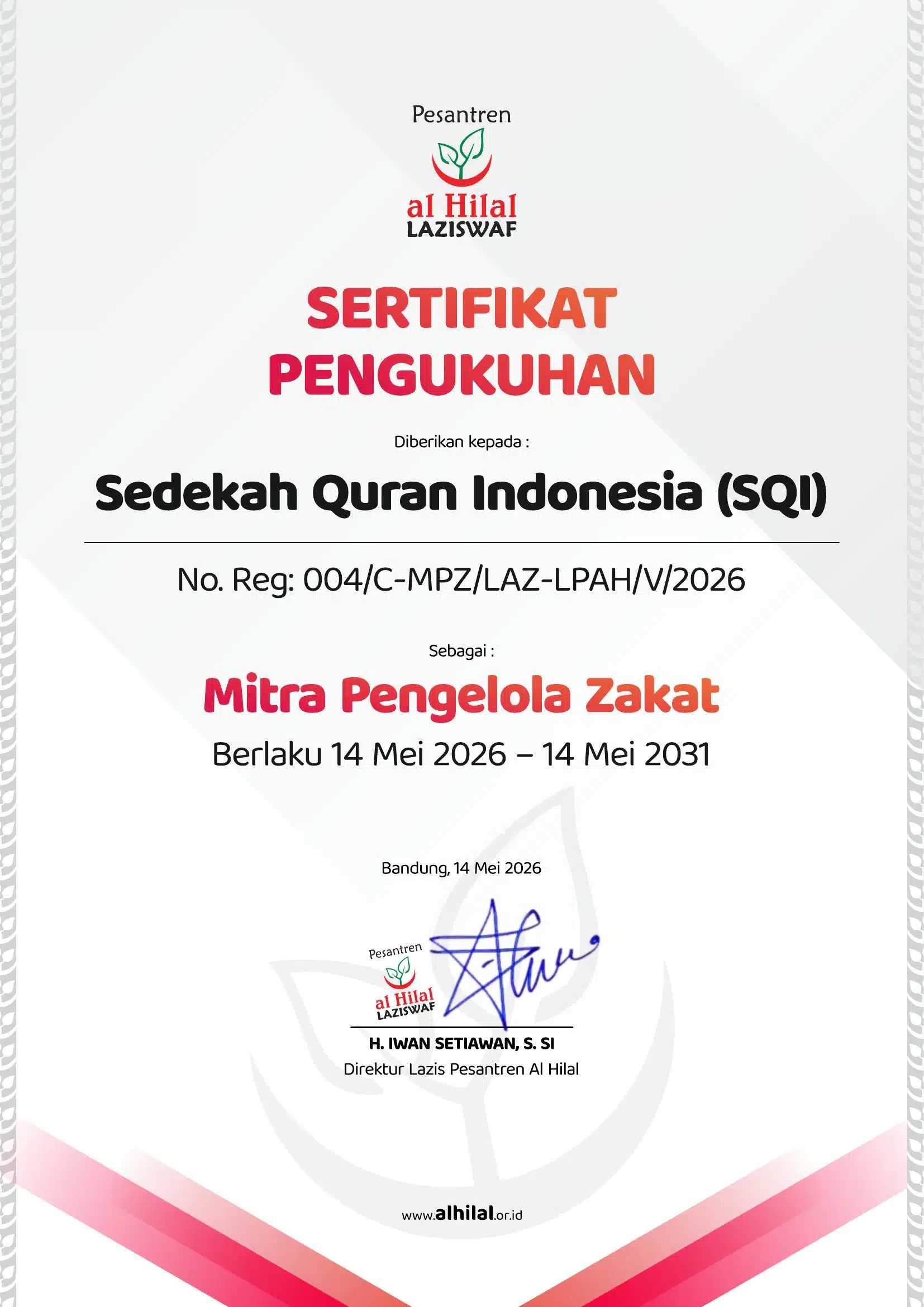 Sertifikat Pengukuhan SQI sebagai Mitra Pengelola Zakat LAZISWAF Pesantren Al Hilal
